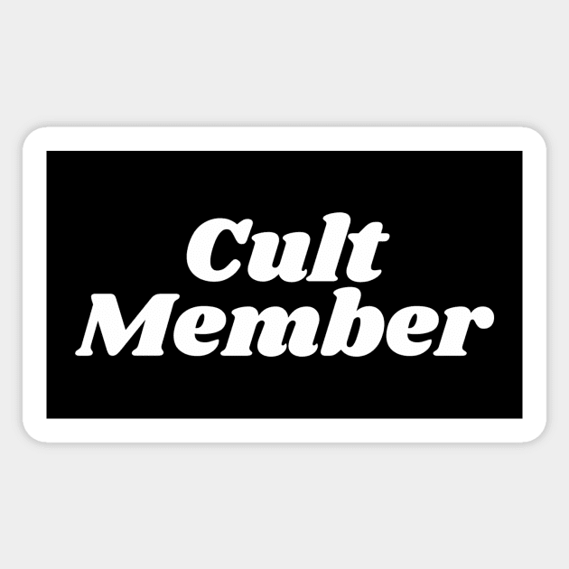 CULT MEMBER Sticker by Existential's Store